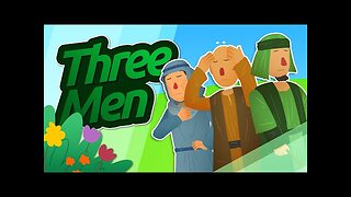 The Three Men - Hadith Story for Kids in English