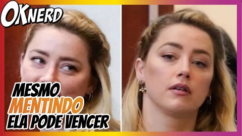 Johnny Depp vs Amber Heard - Saiba como Amber Heard pode vencer mesmo tendo mentido no julgamento