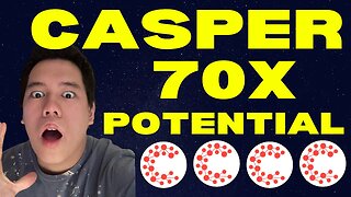 CASPER IS A SLEEPING GIANT…70X POTENTIAL!? | Casper Network CSPR
