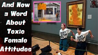 Entitled White Women Try to DESTROY Van Gogh Painting & New Scotland Yard Sign | Toxic FEMININITY!