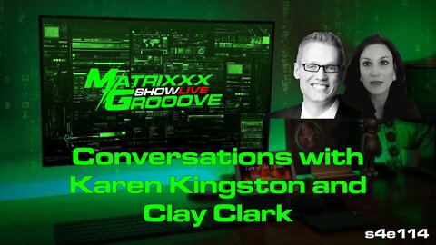 Conversations with Karen Kingston and Clay Clark