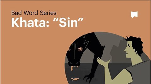 What the Idea of Sin Means in the Bible