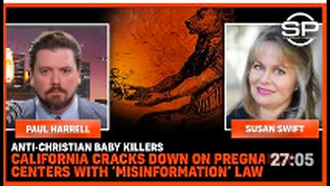 Anti-Christian Baby Killers; California Cracks Down On Pregnancy Centers With ‘Misinformation’ Law