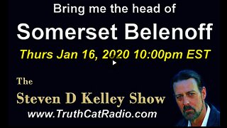 TCR#825 STEVEN D KELLEY #200 JAN-16-2020 Bring me the head of Somerset Belenoff Occupy The Getty Center