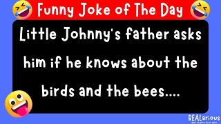 Dirty Joke | Johnny Learns about… | Funny Jokes on REALarious...🤣🤣🤣