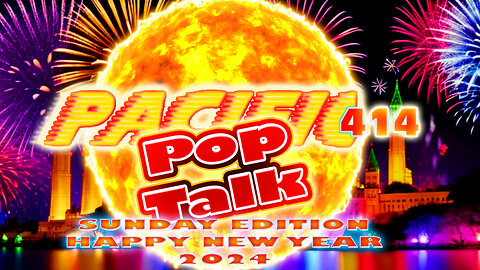 PACIFIC414 Pop Talk Sunday Edition: Happy New Year 2024 #2024 #pacific414