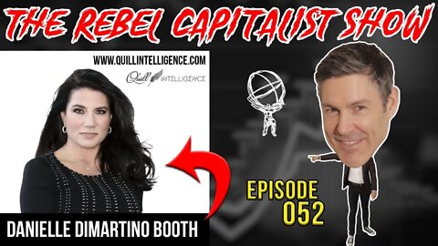 Danielle DiMartino Booth Reveals Incredible Insights For 2020! RCS Ep. 52