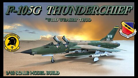 Building the Hobby Boss 1/48 scale F-105G Thunderchief “Wild Weasel” THUD