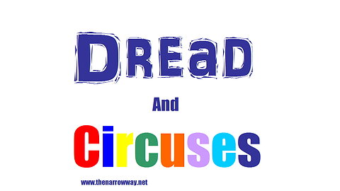 Dread And Circuses