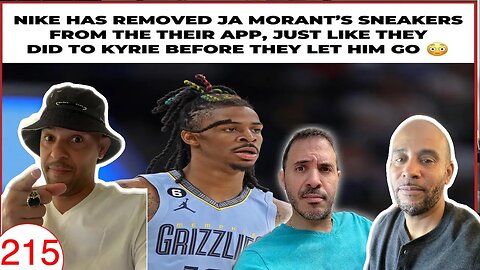 NIKE OFFICIALLY DROP JA MORANT FROM THEIR WEBSITE FOLLOWING SUSPENSION