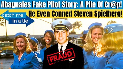 Frank Abagnale EXPOSED! The Catch Me If You Can Story NEVER Happened And I'll Show You The Proof!