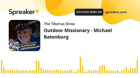 Outdoor Missionary - Michael Batenburg