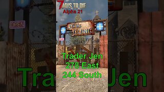 7 Days to Die Alpha 21 Trader Locations