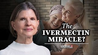 Dr. Kathleen Ruddy: The Surprising Potential Of Ivermectin Against Cancer (American Thought Leaders)