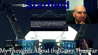 Let's Play Starfield- Initial Impressions: TAA, Pronouns, HDR, Performance, and the New Interface