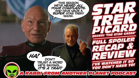 Star Trek Picard S02E01: ' The Star Gazer' Recap and Review...IT'S A TRAP!!!