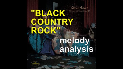 David Bowie - "Black Country Rock" - guitar melody analysis