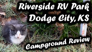 Riverside RV Park - Campground Review (Dodge City, KS)