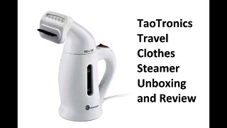 taotronics portable clothes steamer unboxing and review