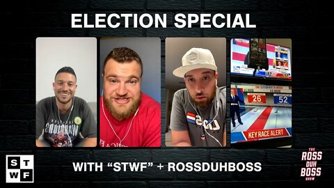 Election Special with STWF Team | Ross duh Boss