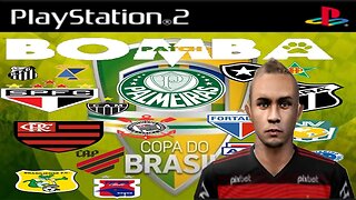 BOMBA PATCH 2022 PS2 BRASILEIRÃO ATUALIZADO JUNHO + COPA DO BRASIL EDITOR BY VILIMAR PLAYSTATION 2