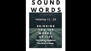 Sound Words, The Path of Obedience & The Song of Moses