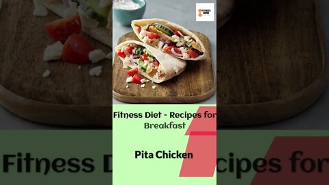 Fitness Diet | Pita Chicken - 27/365 - Mediterranean Diet