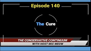 The Conservative Continuum, Episode 140: "The Cure" with Dr. Stella Immanuel