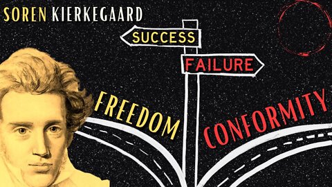 Learn to Trust Yourself - Soren Kierkegaard on Individuality vs Conformity