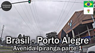 🚗 ☁️ Dirigindo por Porto Alegre, avenida Ipiranga parte 1.