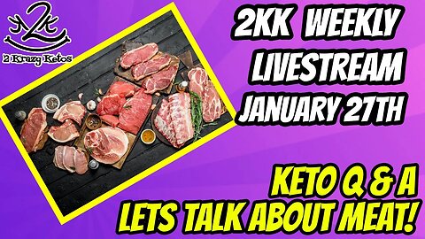 2kk Weekly Livestream | Keto Q & A | Best meat on Keto