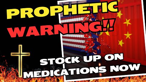 CRYPTIC PROPHETIC NEWS!! THE LORD WARNS TO STOCK UP ON MEDICATIONS