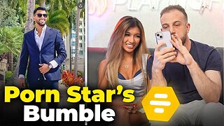 Going Through a Porn Star's Bumble