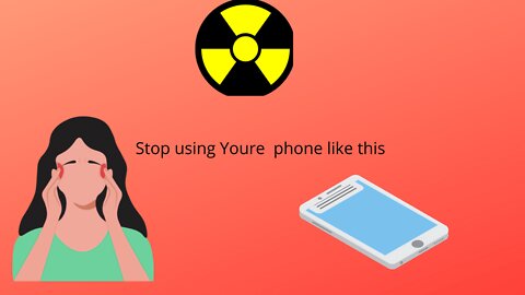 Why You Should Worry About Phone Radiation How To Fix It (2022)