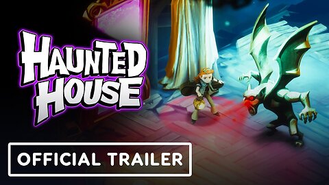 Haunted House - Official Release Date Trailer