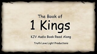 The First Book of KINGS (1Kings Complete). KJV Bible Audio Book Read Along (A Kingdom Divided)