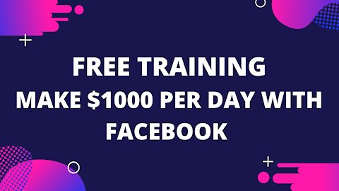 How to Earn $1000 Per Day Online - Make Money with Facebook in 2021
