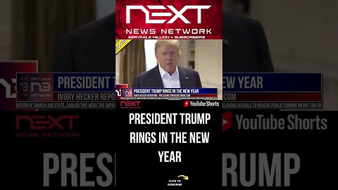 President Trump Rings in the New Year #shorts