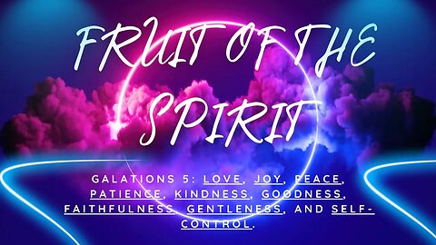 Fruit Of The Spirit: Part 1 │ Todd Robinson