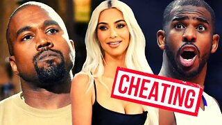 Kanye West Says He CAUGHT Kim Kardashian Cheating With CHRIS PAUL | Kim Denies EVERYTHING
