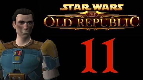 Star Wars the Old Republic part 11 | let's play a bounty hunter (SWTOR)