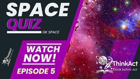 SPACE QUIZ | EPISODE 5 | GENERAL KNOWLEDGE - SPACE