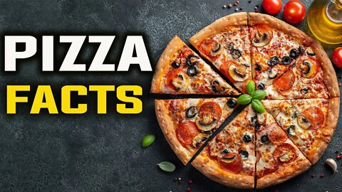 FACTS ABOUT PIZZA TO MAKE YOU HUNGRY RIGHT NOW! -HD | THE FIRST PIZZERIA | HAWAIIAN PIZZA