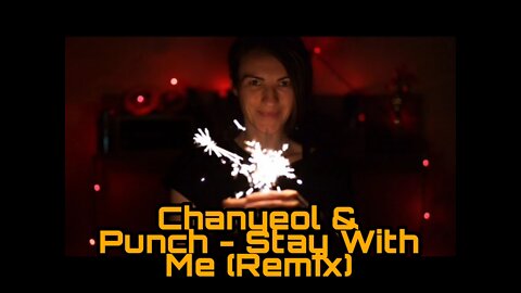 Chanyeol & Punch - Stay With Me (Kehele Keff Hardstyle Bootleg) | HD Videoclip