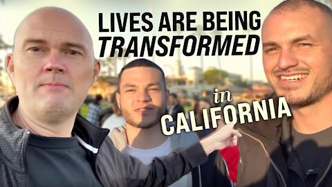 LIVES ARE BEING TRANSFORMED IN CALIFORNIA! - OUR FIRST GATHERING