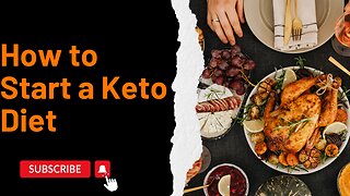 How to Start a Keto Diet: (With 3 Simple Tips)