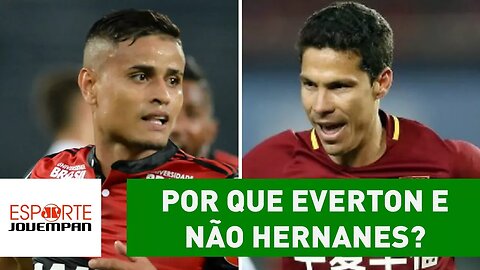 Por que São Paulo vai gastar com Everton e não Hernanes? Entenda!