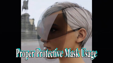 Proper Protective Mask Usage