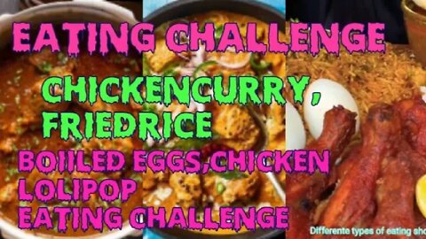 Eating challenge/chickencurry,fried rice,boiiled eggs recipe/food challenge/old video