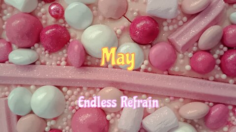 Endless Refrain - May (Official Lyric Video)